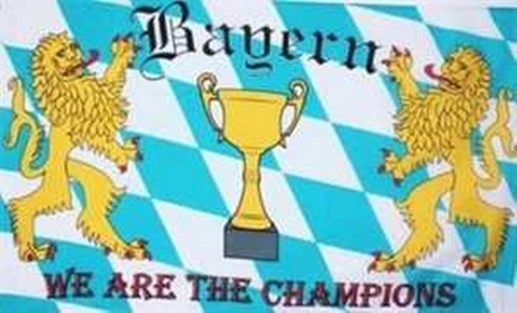 Flagge Bayern we are the Champions